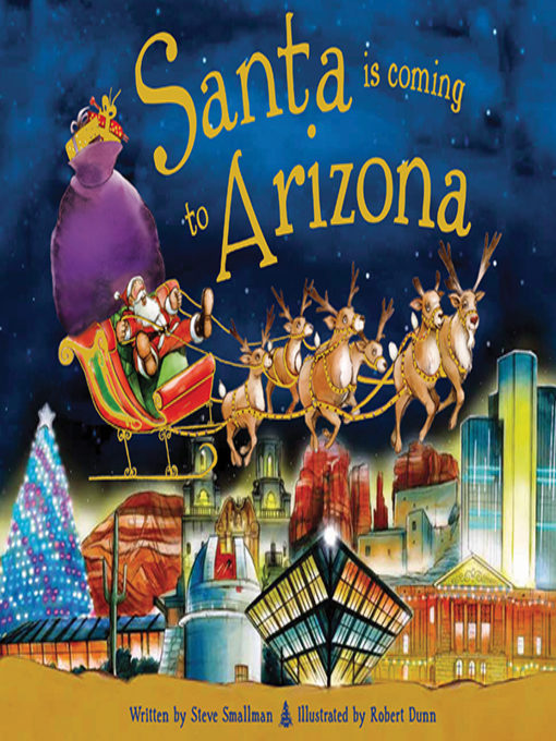 Title details for Santa Is Coming to Arizona by Steve Smallman - Available